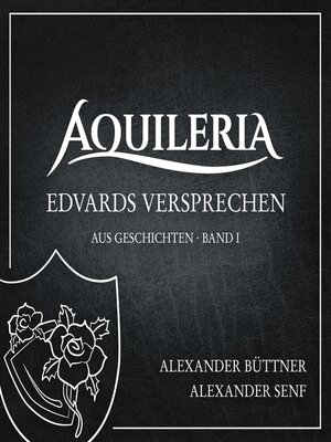 cover image of Edvards Versprechen (aus AQUILERIA · Geschichten Band I)